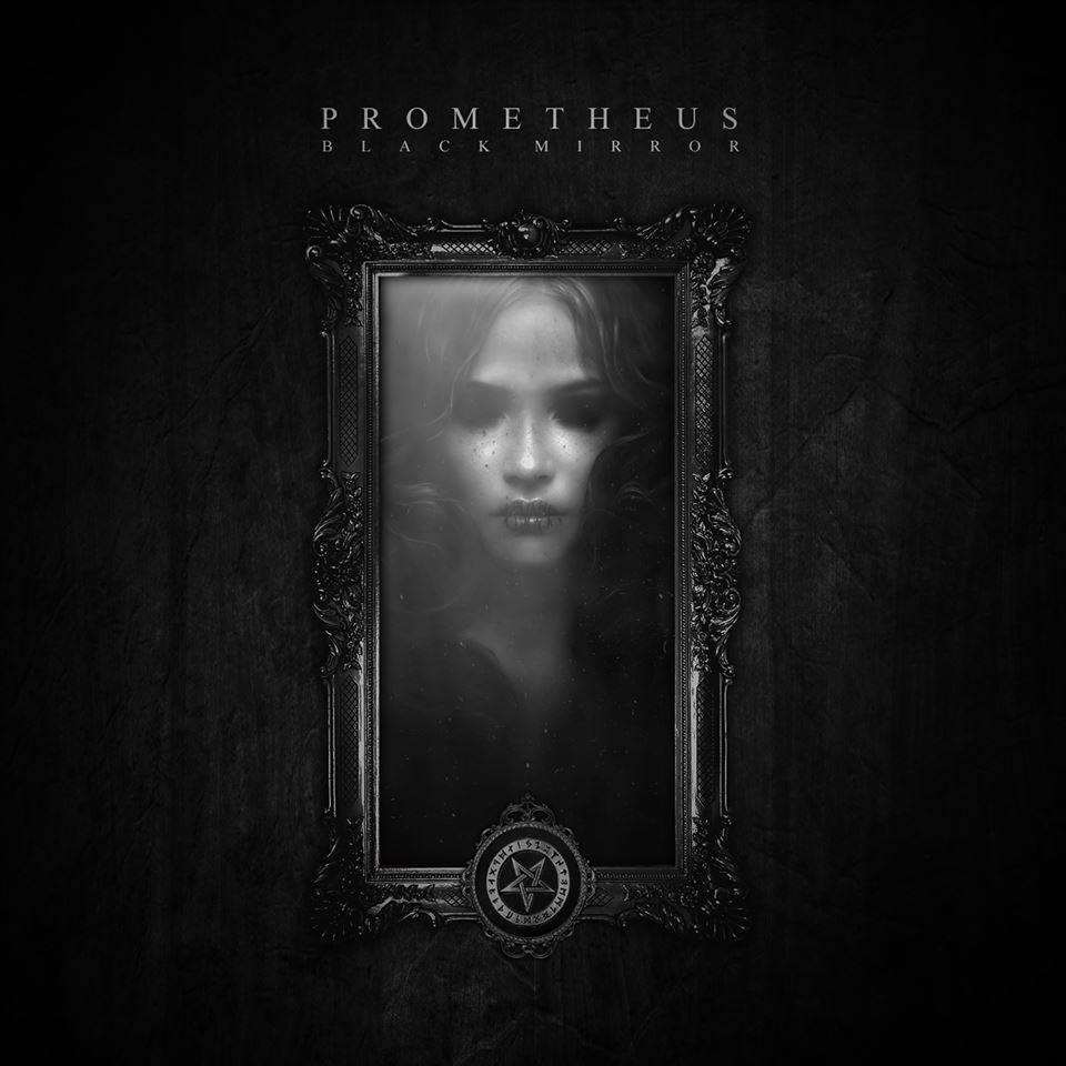 Prometheus - Black Mirror [single] (2015)